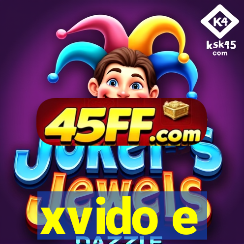 xvido e